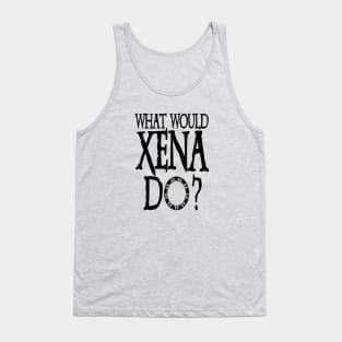 Xena Shirt Xena Warrior Princess WHAT WOULD XENA Do? Dark Chakram T-Shirt Tank Top